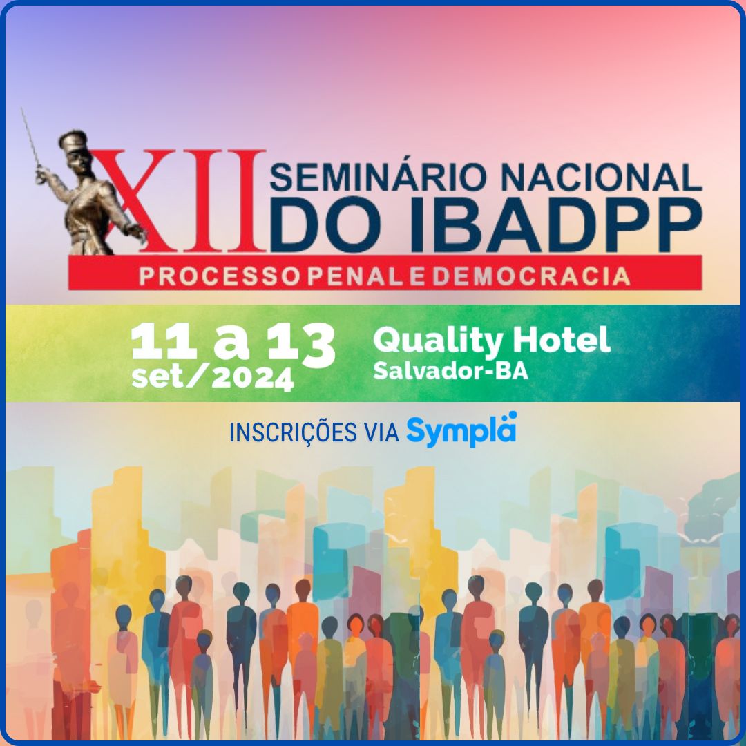 Abertas as inscrições para o XII Seminário Nacional do IBADPP